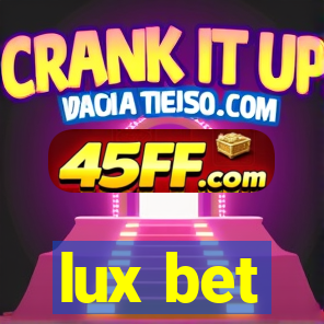 lux bet
